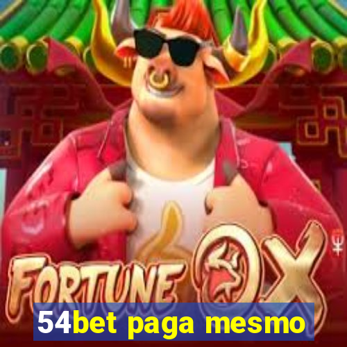 54bet paga mesmo